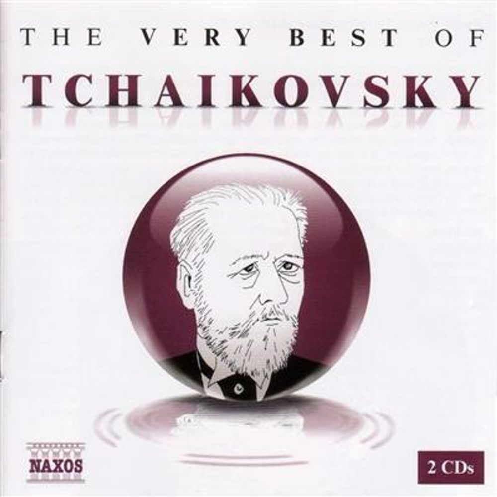 Tchaikovsky - The Very Best of Tchaikovsky (2CD) Naxos