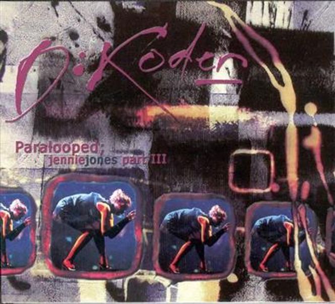 Hovedbilde D-Koder - Paralooped - Jennie Jones Part III (CD)