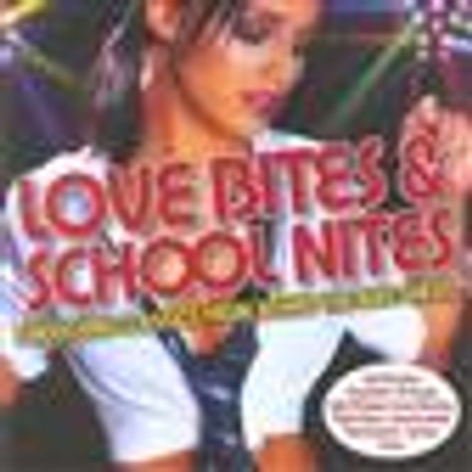 Hovedbilde Love Bites & School Nites - Smooching Classics From Behind ...