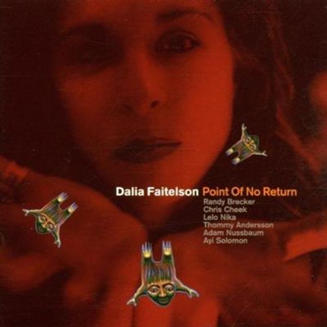 Hovedbilde Dalia Faitelson - Point Of No Return (CD)