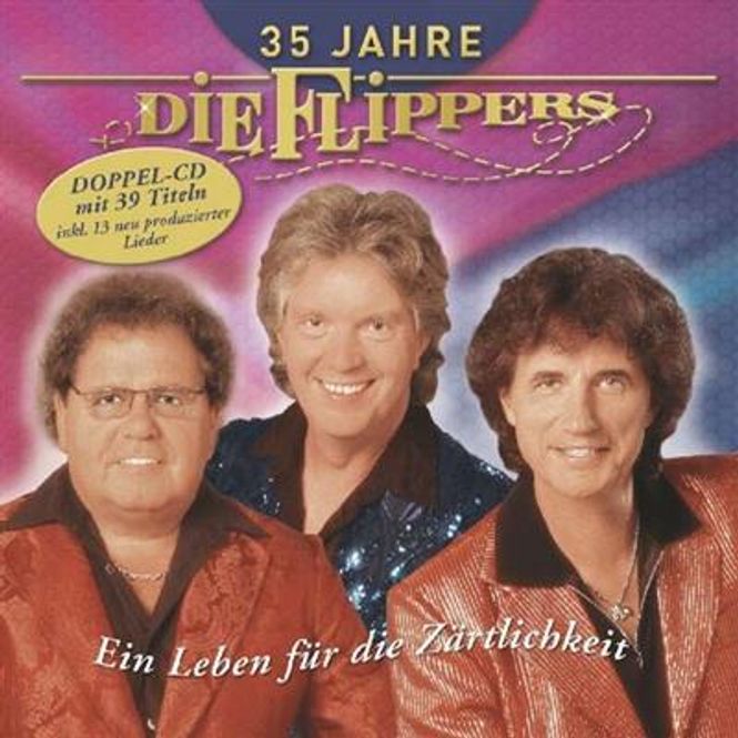Hovedbilde Die Flippers - 35 Jahre - Ein Leben Für Die Zärtlichkeit ...