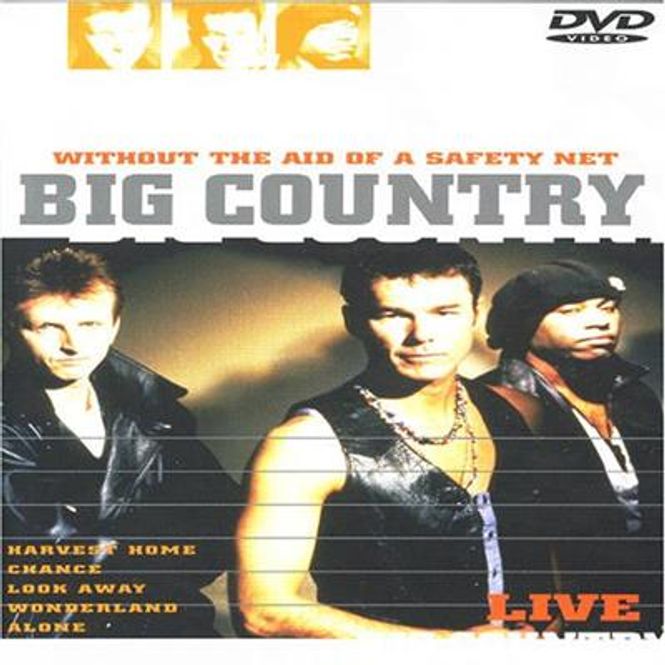 Hovedbilde Big Country - Without The Aid Of A Safety Net (DVD)