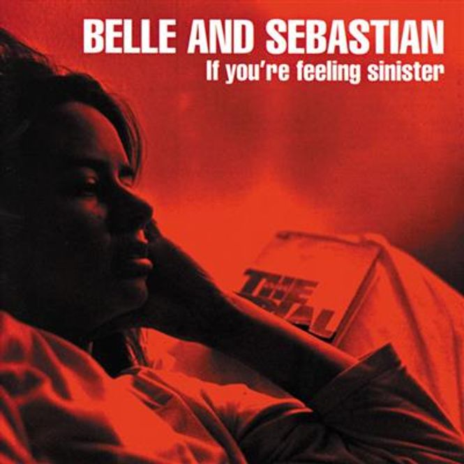Hovedbilde Belle And Sebastian - If You're Feeling Sinister (CD)