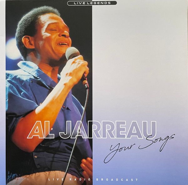 Hovedbilde Al Jarreau - Your Songs(Live Radio Broadcast) (Vinyl)