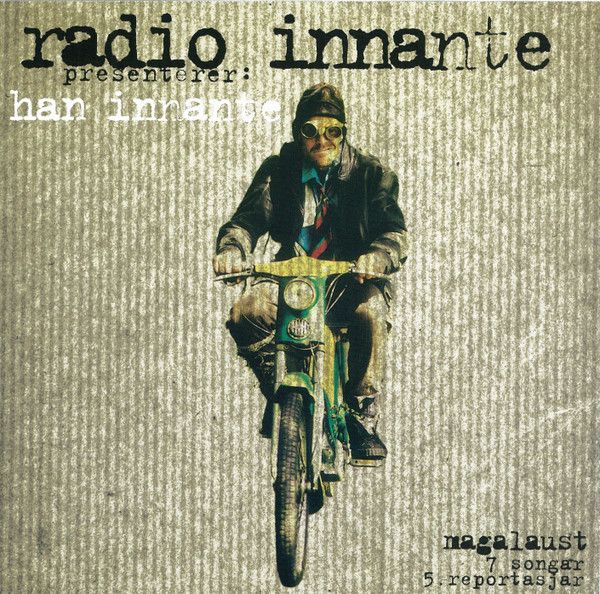 Hovedbilde Han Innante - Radio Innante Presenterer: Han Innante - ...